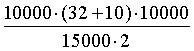 (10000*(10+32)*10000)/(15000*2)